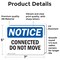Signmission Connected Do Not Move, 7 in W x Rectangle, Vinyl Decal OS-2PACK-NS-D-57-L-10787 - alternate 3